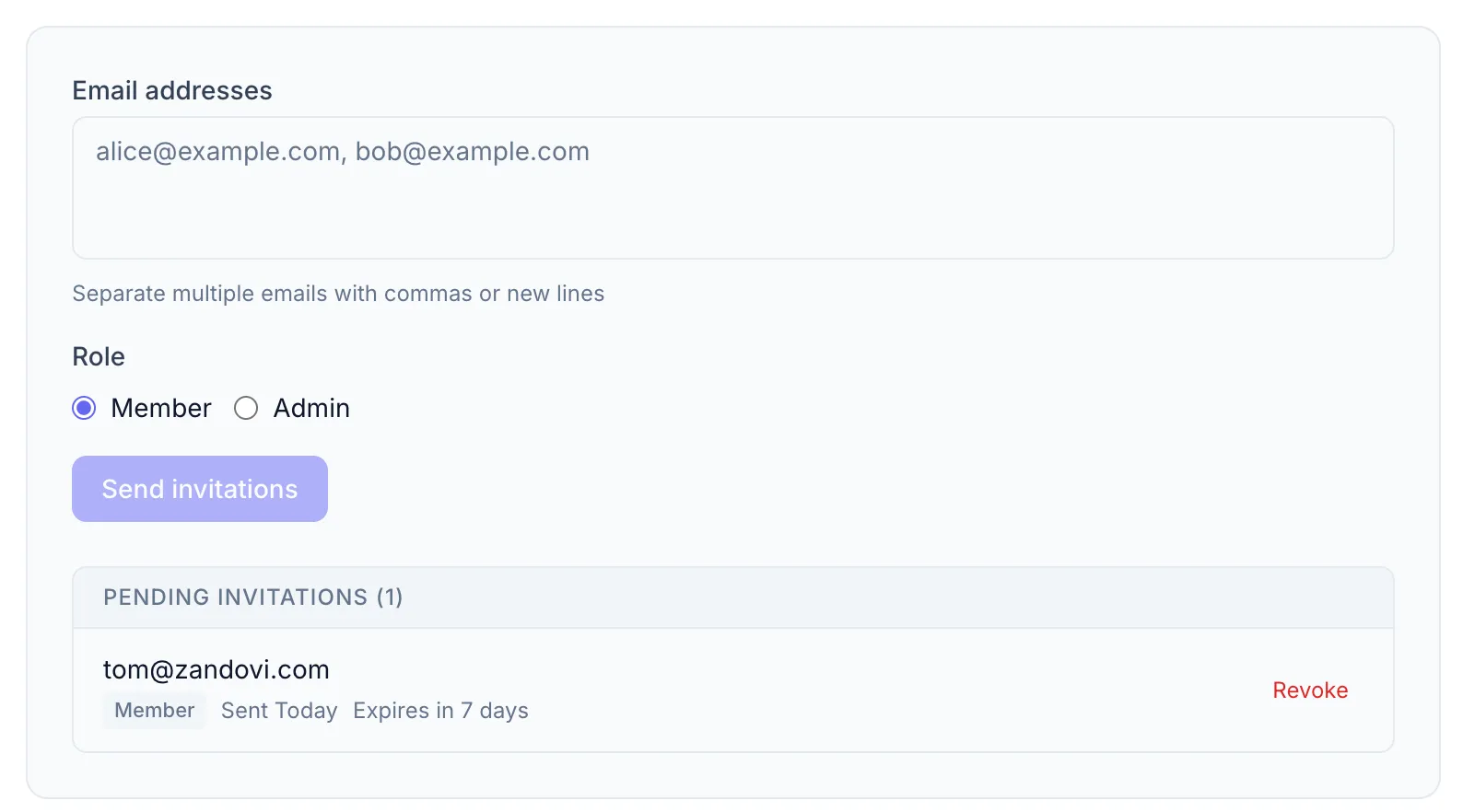 Invitations section: the Email addresses textarea with a comma-separated list, the Member / Admin role radio buttons, the Send invitations button, and one pending invitation row showing email, role badge, "Sent 2 days ago", and a red Revoke button.
